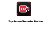 iTop Screen Recorder Review – Is it Actually Worth it?